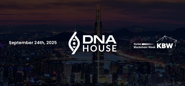 Step Inside DNA House at Korea Blockchain Week 🚀